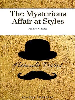 cover image of The Mysterious Affair at Styles (ReadOn Classics)